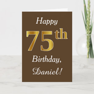 ブラウンフェイク、金ゴールド75誕生日+名前をカスタムする カード