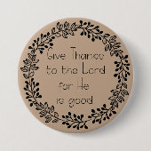 ブラウン葉ドド与えル感謝していの主に対して 缶バッジ (正面)