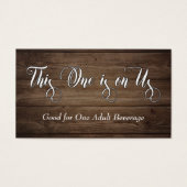 ブラウン·ウッ素朴ドに白い文字、ドリンク·チケット (正面)