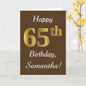ブラウン、フェイク金ゴールド65番目の誕生日+名前をカスタムする カード (黄色い花)