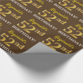 ブラウン、模倣金ゴールドルック"52番目の誕生日" ラッピングペーパー (角)