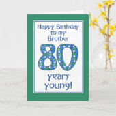 ブラザーの80番目の誕生日(青、緑、白) カード (黄色い花)