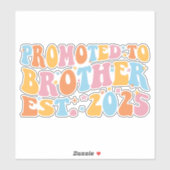 ブラザーエストに昇格。2025 III シール (シート)