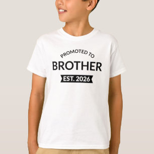 ブラザーエストに昇格。2026 II Tシャツ