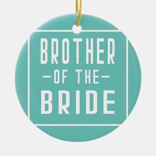 ブラザーオブザブライド学士マッチンググループビッグ セラミックオーナメント (正面)