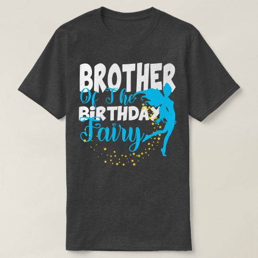 ブラザーオブザ誕生日フェアリーファンタジー誕生日スクー Tシャツ (デザイン正面)