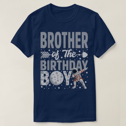 ブラザーオブザ誕生日宇宙飛行士ボーイ宇宙テーマ Tシャツ (デザイン正面)