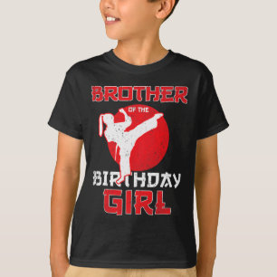 ブラザーオブザ誕生日空手テコンドガールマート Tシャツ