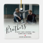 ブラザースタイリッシュパーソナライズされたフォトと引用文カスタム セラミックオーナメント (裏面)