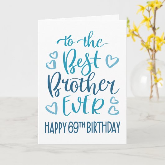 ブラザー最高のエバー69th誕生日タイポグラフィインブルー カード (黄色い花)
