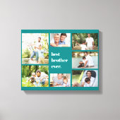 ブラザー最高のエバー7フォトコラージュティール(緑がかった色) キャンバスプリント (正面)