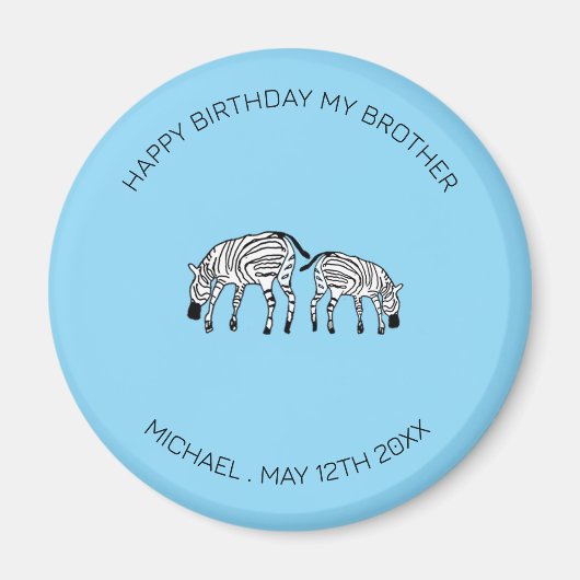 ブラザー誕生日，かわいい幸せケニアゼブラ マグネット (正面)
