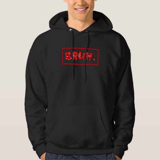 ブラザー・あいさつ・ティーンエイジャー・男子・男性向けBruh Meme パーカ (正面)