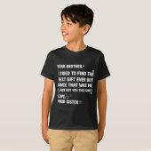 ブラザー・トライ・ディア・ブラザー・アイ・ファインド Tシャツ (正面フル)