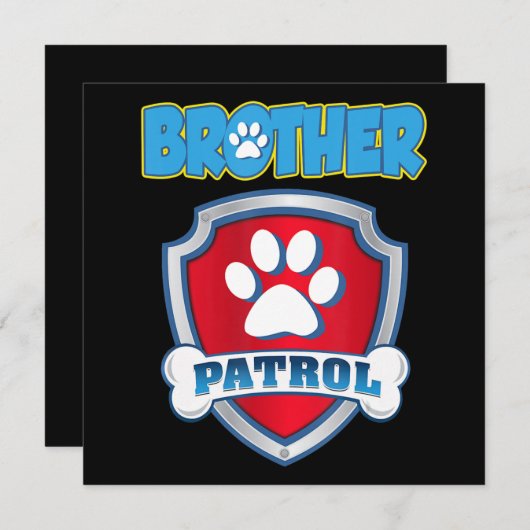 ブラザー・パトロール・シャツ – 犬の母親パパギフト誕生日 シーズンカード (正面/裏面)