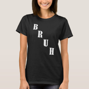 ブラザー 挨拶 メンズ ティーンズ 少年向けのBruh Memeフレーズ Tシャツ