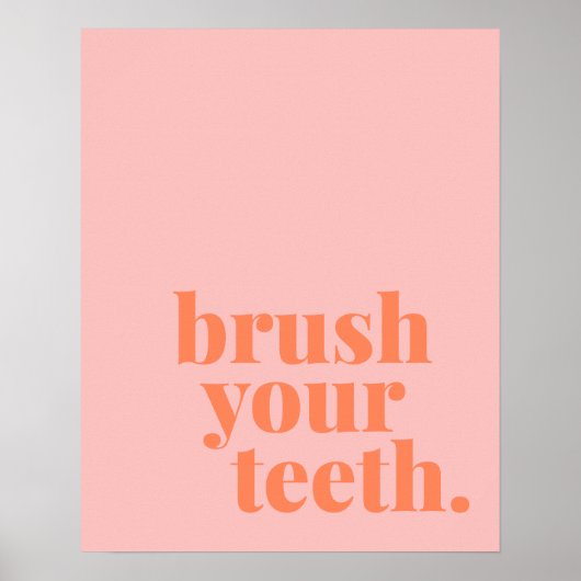ブラシあなたの歯のバスルームカラフル文字アート ポスター (正面)
