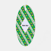 ブラジルとブラジル国旗があなたの名前で並ぶ メタルオーナメント (正面左)