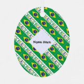 ブラジルとブラジル国旗があなたの名前で並ぶ メタルオーナメント (裏面)