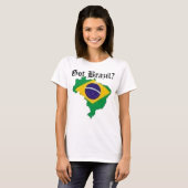ブラジルの女性のTシャツ(得られたブラジル) Tシャツ (正面フル)