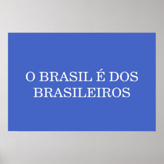 ブラジル人のためのブラジル 愛国的なブラジル ポスター