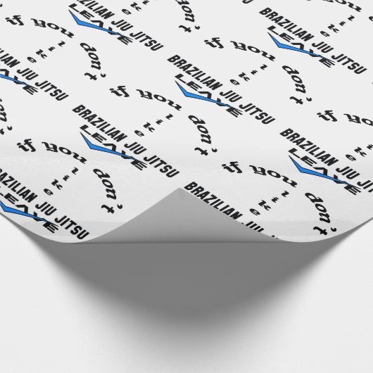 ブラジル人のJiu Jitsuの許可を好まなければ ラッピングペーパー (角)