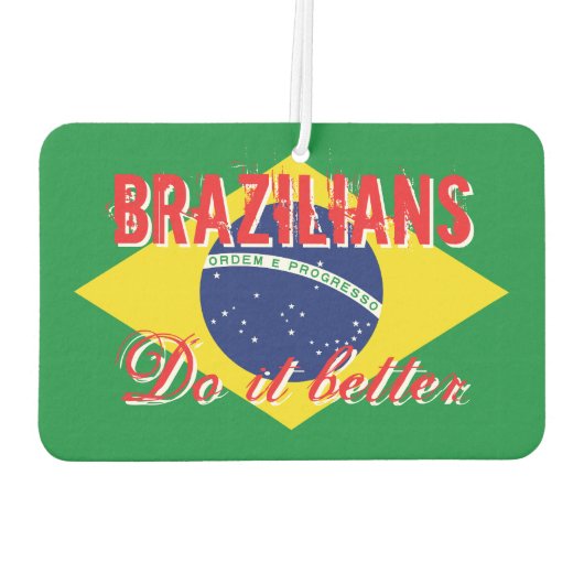 ブラジル人はブラジル車のおもしろいより良い旗を作る カーエアーフレッシュナー (裏面)