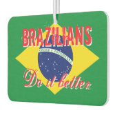 ブラジル人はブラジル車のおもしろいより良い旗を作る カーエアーフレッシュナー (左)