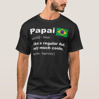ブラジル人パパの定義 楽しいお父さんたち Tシャツ