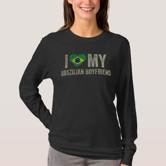 ブラジル人ボーイフレンドのブラジル国旗のガールリが大好き Tシャツ (正面)
