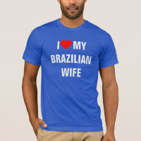 ブラジル：ブラジルの妻Tシャツが大好き