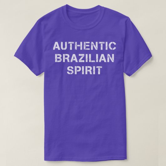 ブラジ誇りを持ったルに生まれ在る Tシャツ (デザイン正面)