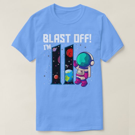 ブラストオフIm 11誕生日宇宙飛行士11宇宙部 Tシャツ (デザイン正面)