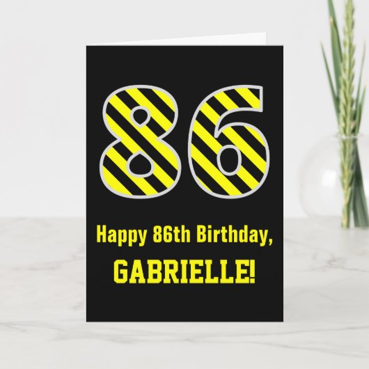 ブラックと黄色のストライプ "86"; 86歳の誕生日 + 名前 カード (正面)