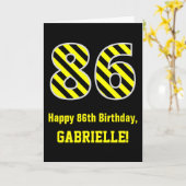 ブラックと黄色のストライプ "86"; 86歳の誕生日 + 名前 カード (黄色い花)