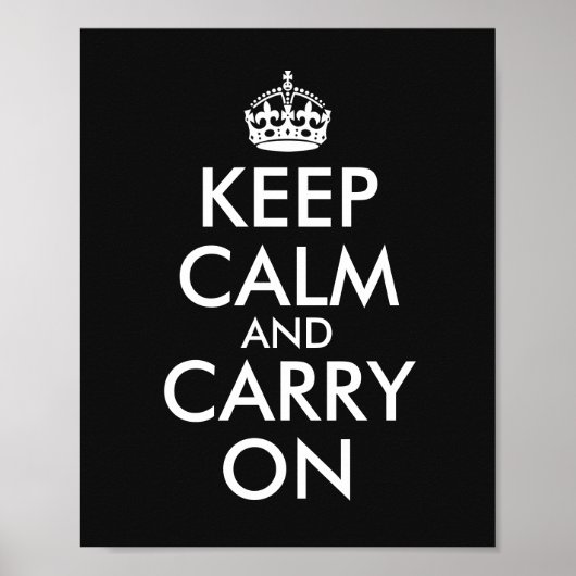 ブラックのオリジナルKeep Calm and Carry Onを作成しよう ポスター (正面)