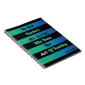 ブラックオストライプのンティール（緑がかった色）グリーンブルー背景引用文 ノートブック (右側)