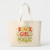 ブラックガール魔法:強さ、美しい、卓越性 ラージトートバッグ (正面)