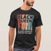 ブラッククイーン最も強力なチェスのアフリカ系アメリカ人H Tシャツ (正面)