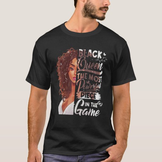 ブラッククイーン私のゲームで最も強力な作品 Tシャツ (正面)