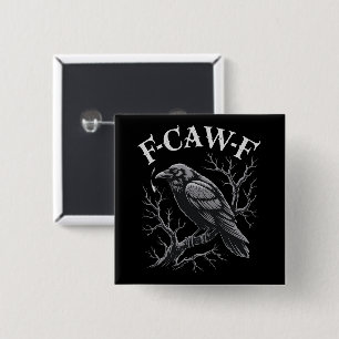 ブラッククロウF-Caw-Fユーモラスな黒鳥月ゴシック 缶バッジ
