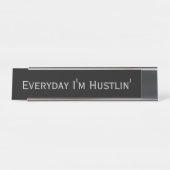 ブラックシルバー「毎日I'm Hustlin」プンおもしろいグ デスクネームプレート (正面)