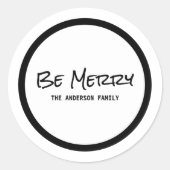 ブラックシンプルスクリプメリートBe Holiday Stickers ラウンドシール (正面)