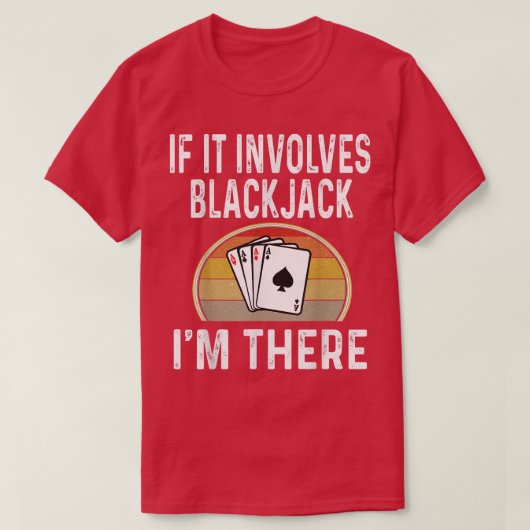 ブラックジャックが絡むもしブラックジャックカードゲームナイト Tシャツ (デザイン正面)