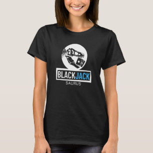 ブラックジャックスラウラス賭博カジノブラックジャック1 Tシャツ