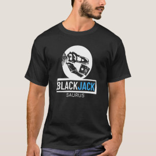 ブラックジャックスラウラス賭博カジノブラックジャック1 Tシャツ