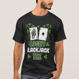 ブラックジャックプレーヤーラッキーブラックジャックシャツ賭博Ca Tシャツ