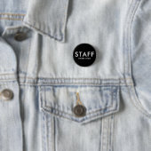 ブラックスタッフがサポートします ボタン 缶バッジ (インサイチュ)
