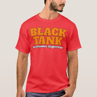 ブラックタンクメンテナンス監督者 おもしろいRVパパ 太っている Tシャツ