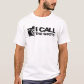 ブラックダストレス加工デザインで「I call the shots」 Tシャツ (正面)